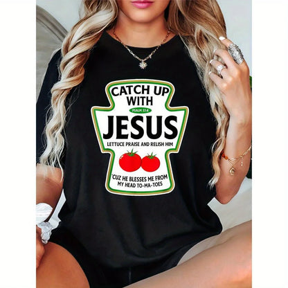 Catch Up with Jesus Tee™