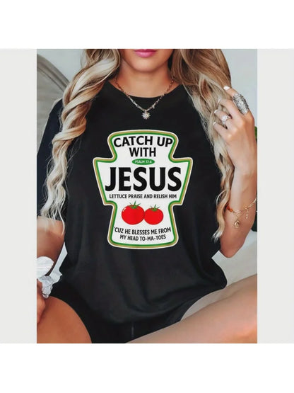 Catch Up with Jesus Tee™